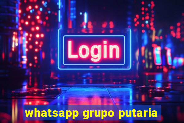 whatsapp grupo putaria